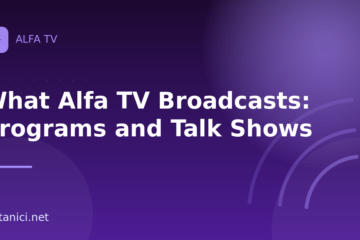 What Alfa TV Broadcasts: Programs and Talk Shows