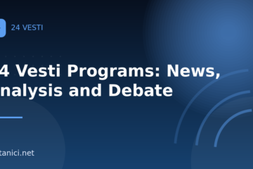 24 Vesti Programs: News, Analysis and Debate